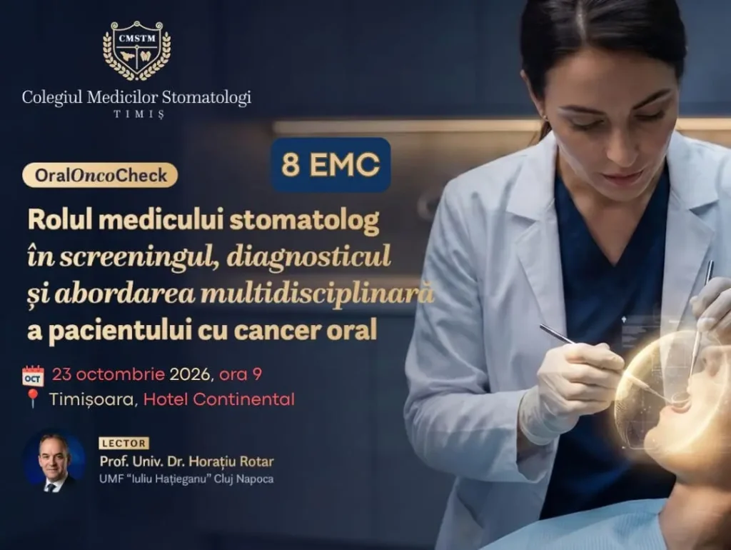Cancerul oral, în cabinetul stomatologic: curs CMS Timiș pe 23 octombrie